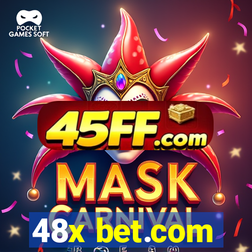 48x bet.com